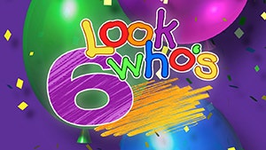 Submit your child for 'Look Who's 6'
